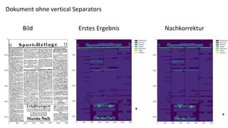 Dokument ohne vertical Separators
Bild Erstes Ergebnis Nachkorrektur
 