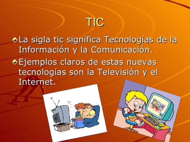 Qué significa la sigla tic