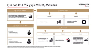 Qué son las EPSV y qué ventajas tienen