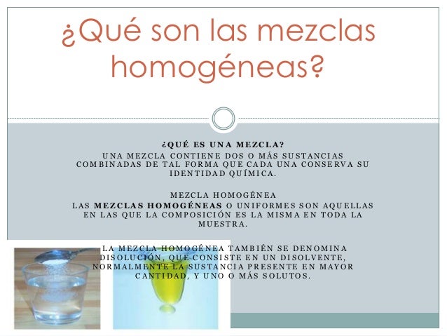 Qué son las mezclas homogéneas
