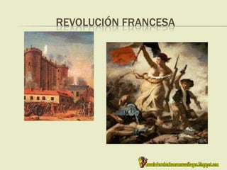 REVOLUCIÓN FRANCESA
 
