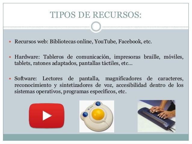 Qué tipo de recursos digitales existen para las nee
