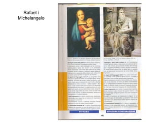 Rafael i
Michelangelo
 