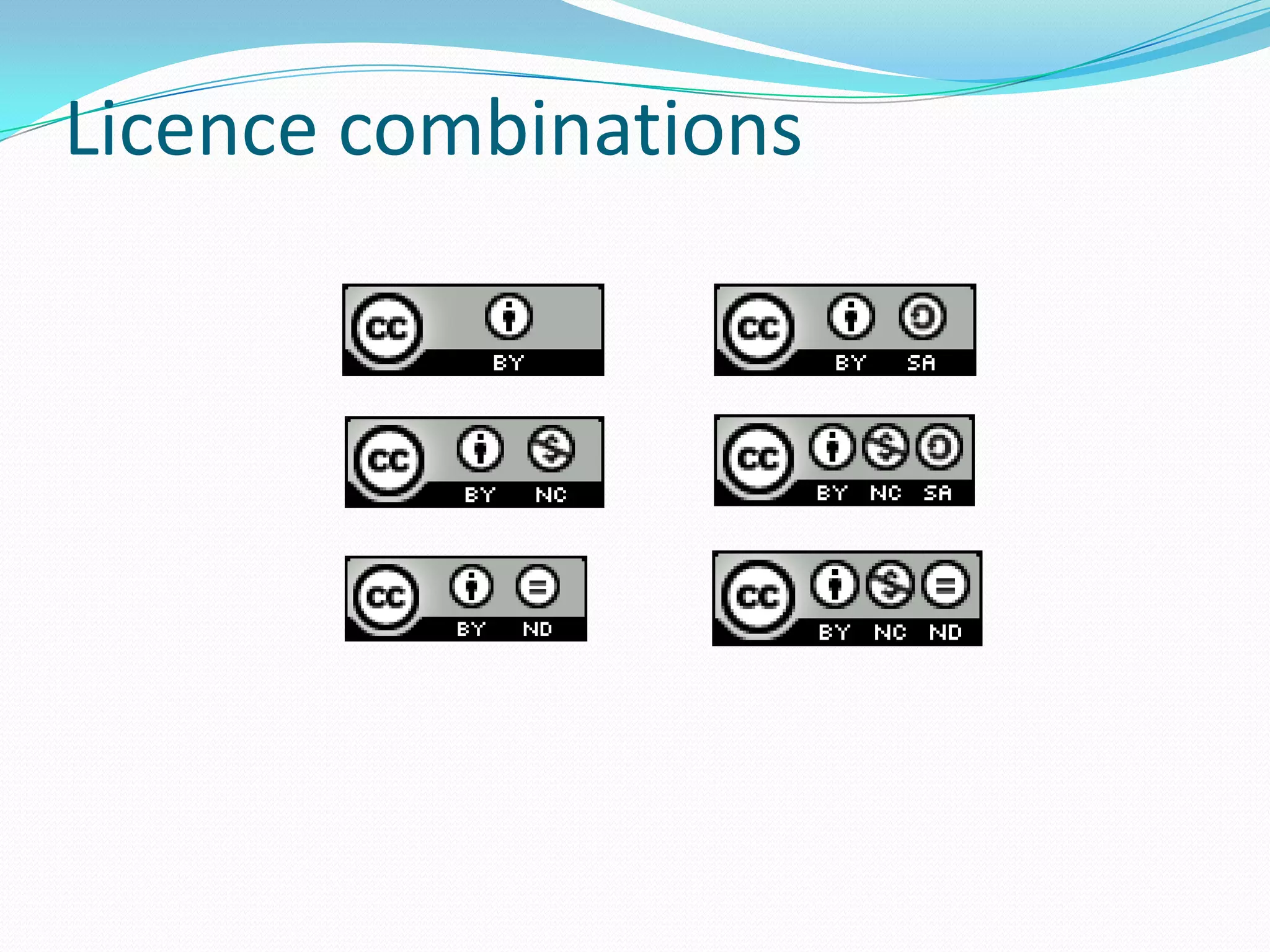 Licence combinations
 