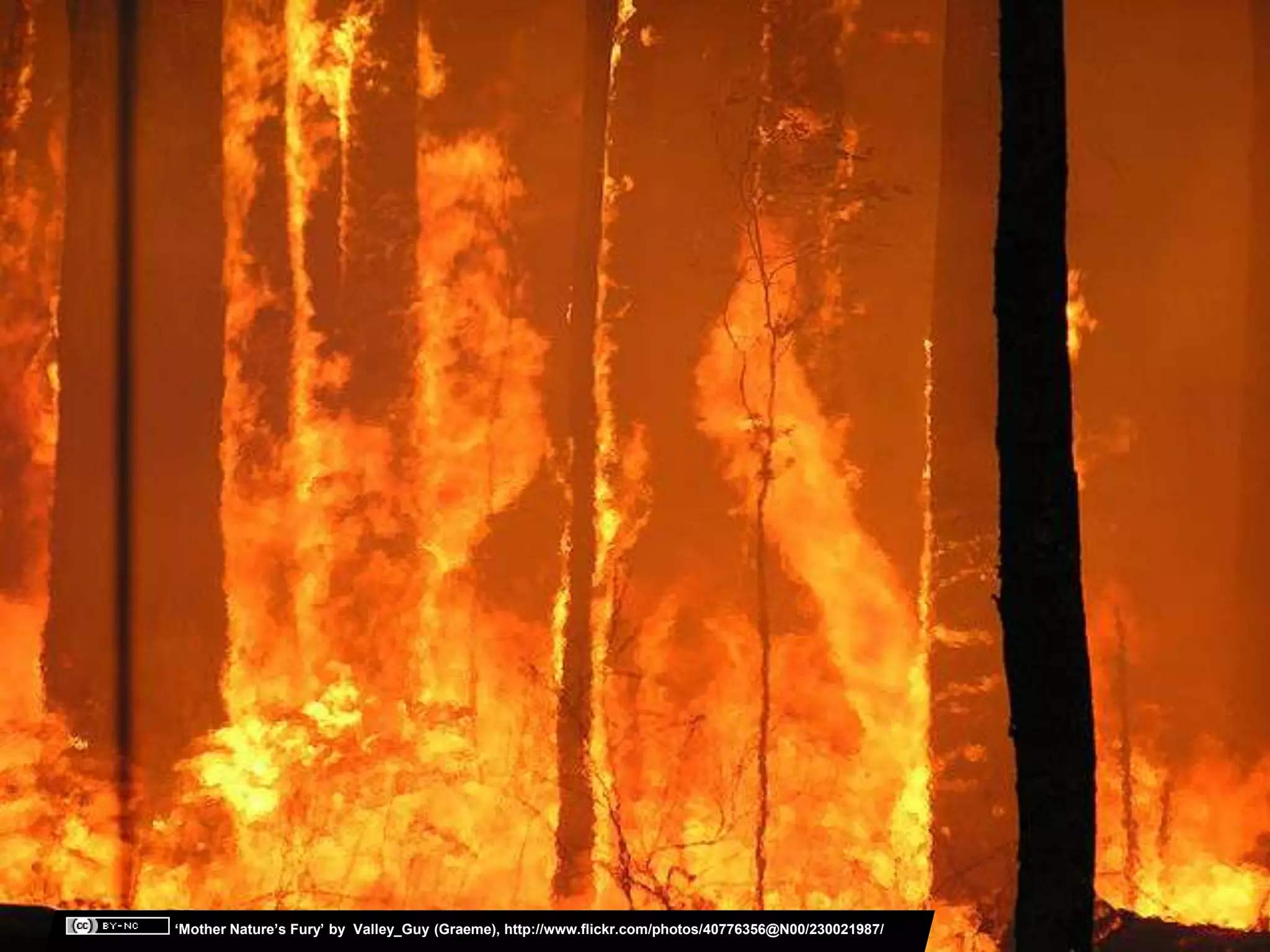 ‘Mother Nature’s Fury’ by Valley_Guy (Graeme), http://www.flickr.com/photos/40776356@N00/230021987/
 