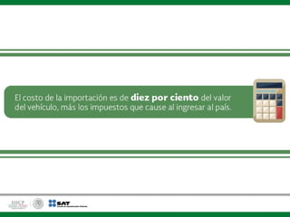 ¿Qué vehículos pueden importarse?