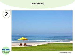 |Punta Mita|
2
Imagen de Kawika Holbrook
 