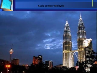 Kuala Lumpur Malaysia   