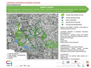 Projekt realizowany w ramach programu
Obywatele dla Demokracji, finansowanego z Funduszy EOG
Partnerstwo: Patronat:
Opracowani
e:
DBAMY O ZASOBY
ochrona, propagowanie i wzmacnianie walorów krajobrazu dzielnicy, poszukiwania możliwości dla jej zrównoważonego rozwoju, poszukiwanie
możliwości udostępnienia wód na cele rekreacyjne lub możliwości przywrócenia im ich naturalnego dzikiego charakteru;
UJEŚCISKO-ŁOSTOWICE W ZGODZIE Z NATURĄ
1
2
3
4
1 – PARK POŁUDNIOWY
2 – PARK ORUŃSKI – ROZSZERZENIE
3 – KOZACZA GÓRA
4 – WĄWÓZ
GŁÓWNE PRZESTRZENIE ZIELONE
GŁÓWNE ZBIORNIKI WODNE
PUNKTY WIDOKOWE
SIEĆ ZIELONYCH POŁĄCZEŃ
POTENCJALNE MIKROSKWERKI
Działania w bloku DBAMY O ZASOBY można podzielić na
następujące podgrupy tematyczne:
1.OCHRONA TERENÓW O WYSOKICH WALORACH
KRAJOBRAZOWYCH
-Park Południowy – największy naturalny park Gdańska
Południe, jako miejsce kluczowe dla tożsamości dzielnicy i
odpowiednik Parku Reagana
-Wąwóz
-Kozacza Góra
-Ścieżka punktów i tarasów widokowych
2. NIEBIESKA SIEĆ
-Renaturalizacja kanału deszczowego w Wąwozie
-Zagospodarowanie terenów dookoła zbiorników
retencyjnych (umożliwiająca aktywności nadwodne)
-Wykorzystanie zasobu potoków i kanałów deszczowych
3. ZIELONA SIEĆ
-Szpalery drzew, inna roślinność wzdłuż ważnych ulic i
ciągów pieszych
-„Zielone przystanki” – mikro parki/skwerki
STRUKTURA MIKROSTRATEGII
 