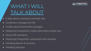 Deployment of PostgreSQL inside of Kubernetes with High Availability | PDF