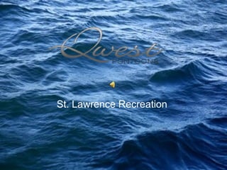 St. Lawrence Recreation
 