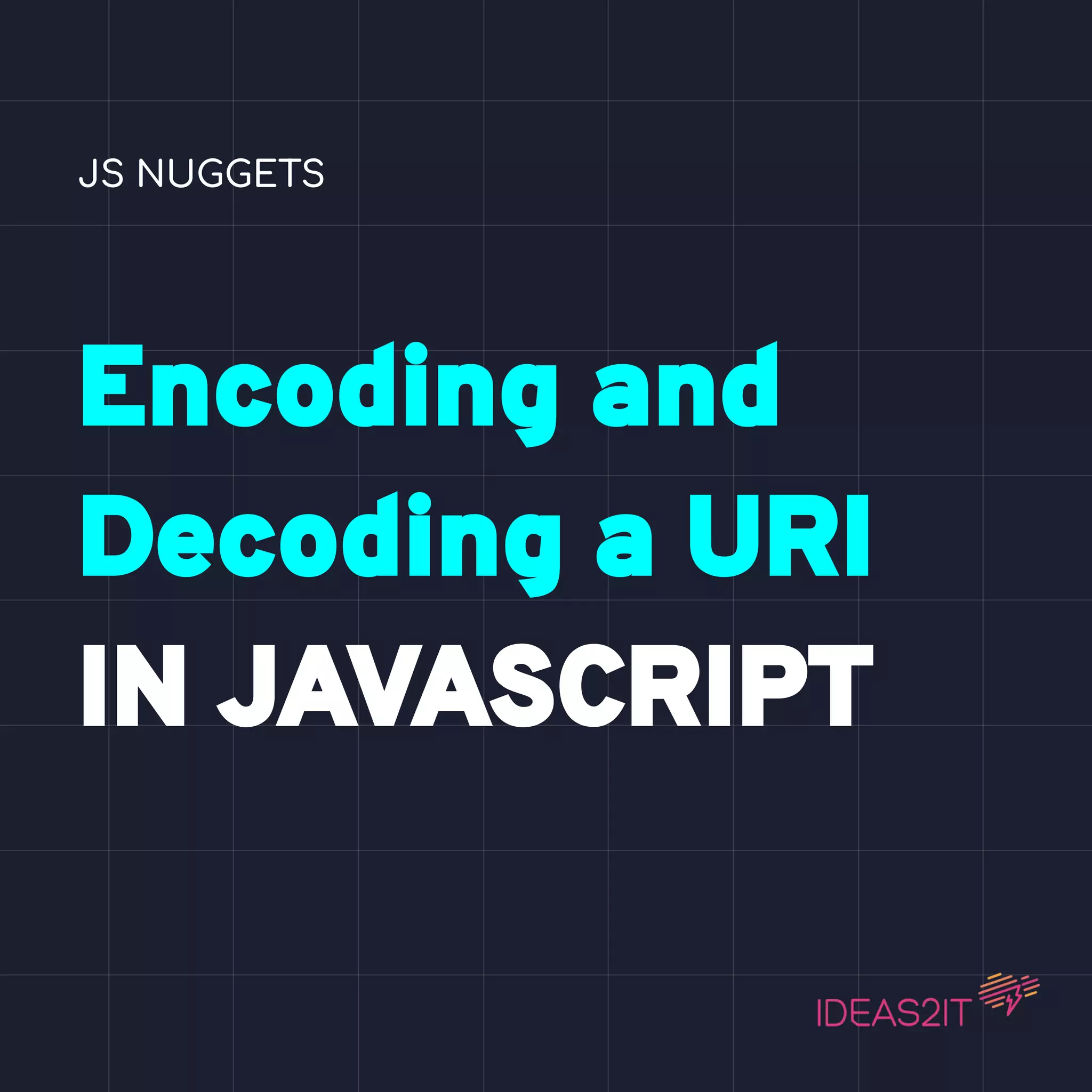 Cool usage of Encoding and Decoding a URI in Javascript | PDF