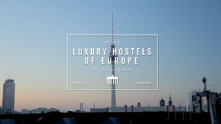 How I fell in love with hostels ( and you might too )