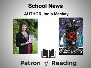 AUTHOR Janis Mackay
 