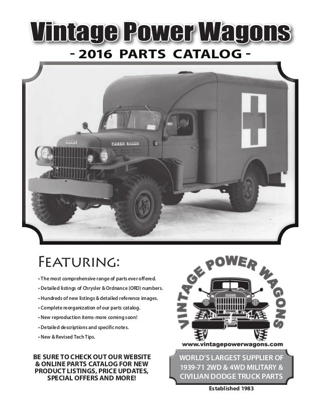 Complete 2016 Vintage Power Wagons Parts Catalog