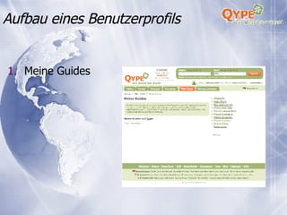 Meine Guides Aufbau eines Benutzerprofils 
