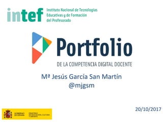 Mª Jesús García San Martín
@mjgsm
20/10/2017
 