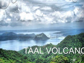 TAAL VOLCANO
 