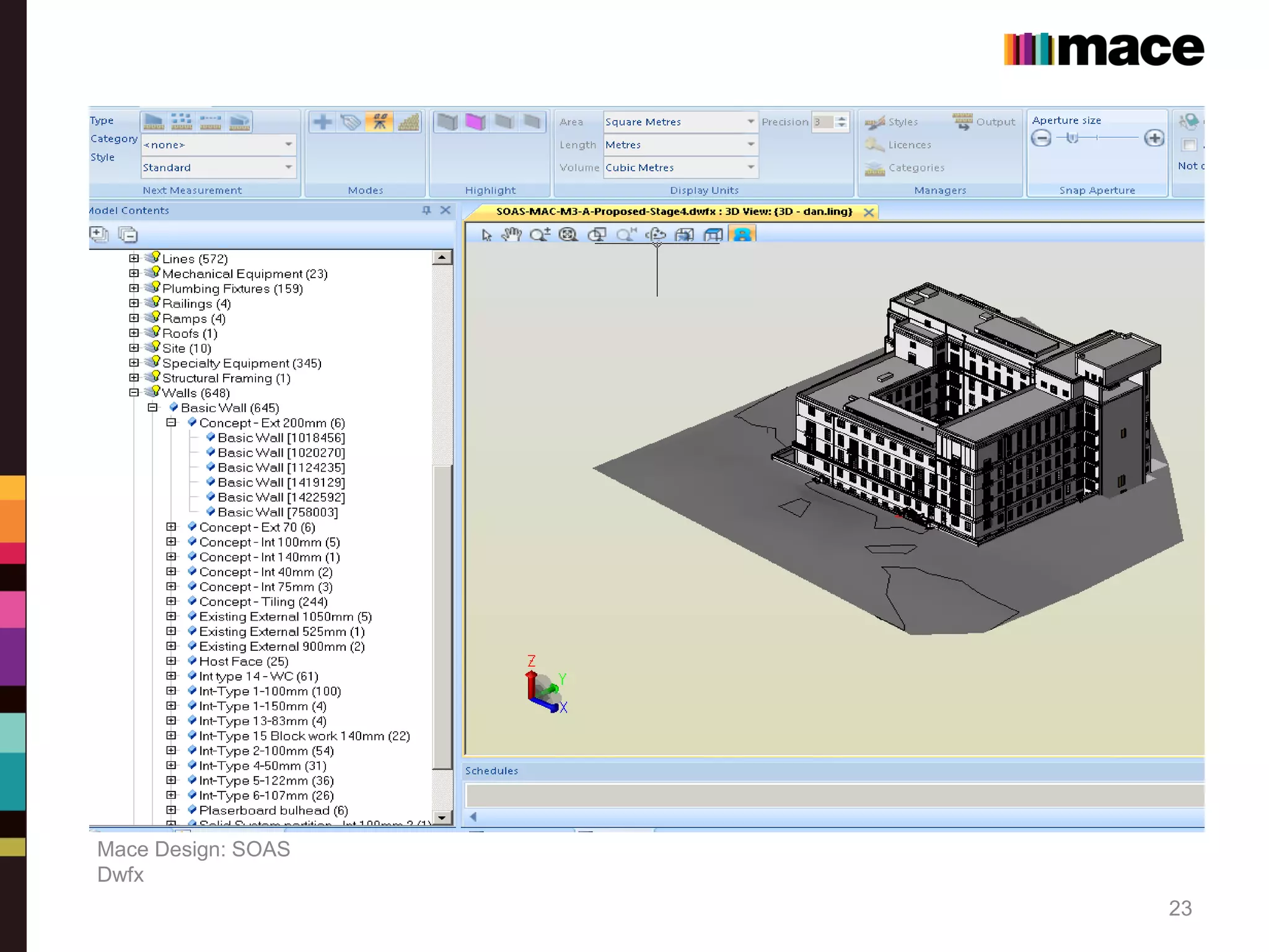 Mace Design: SOAS
Dwfx
23
 