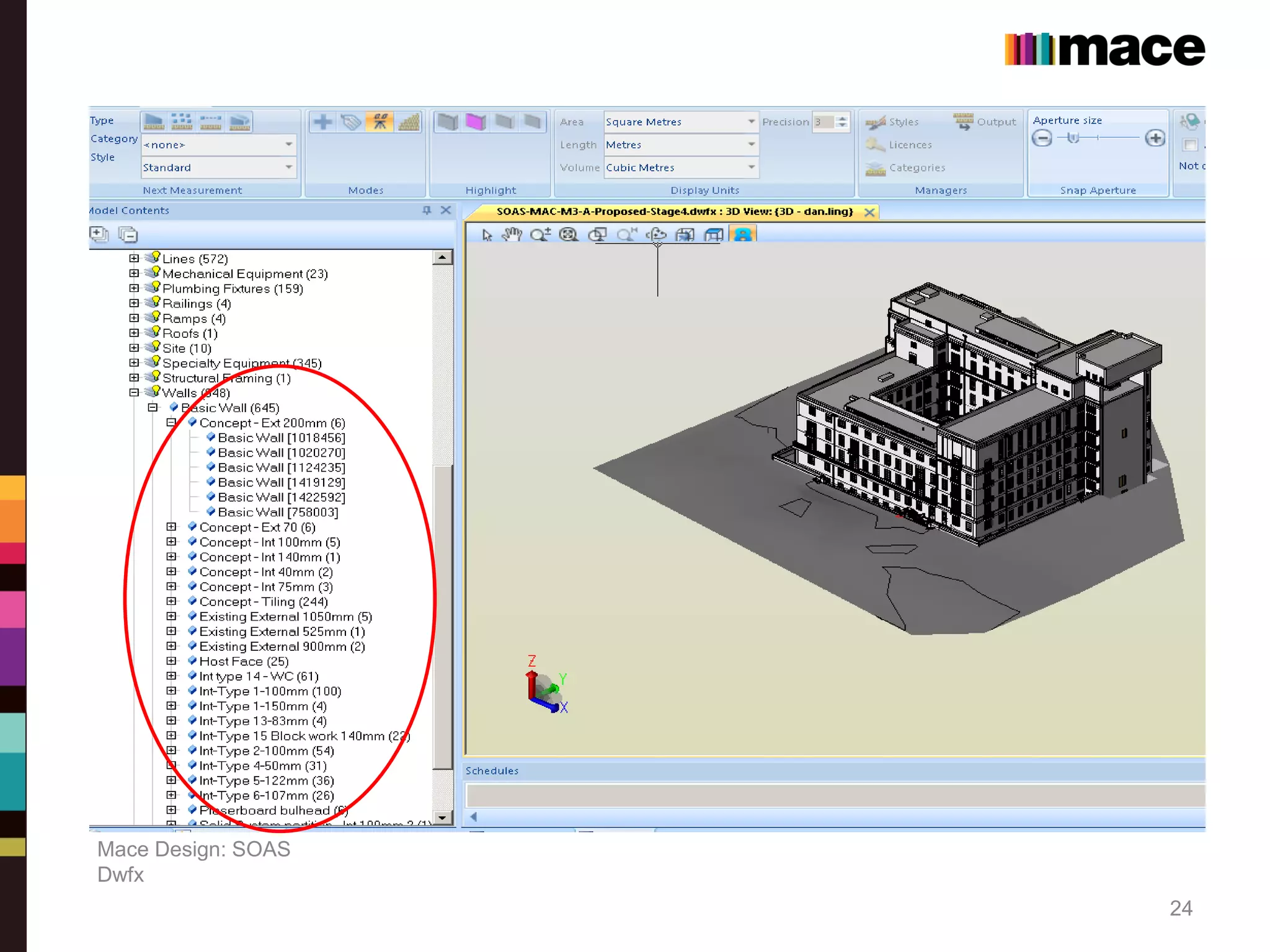 Mace Design: SOAS
Dwfx
24
 