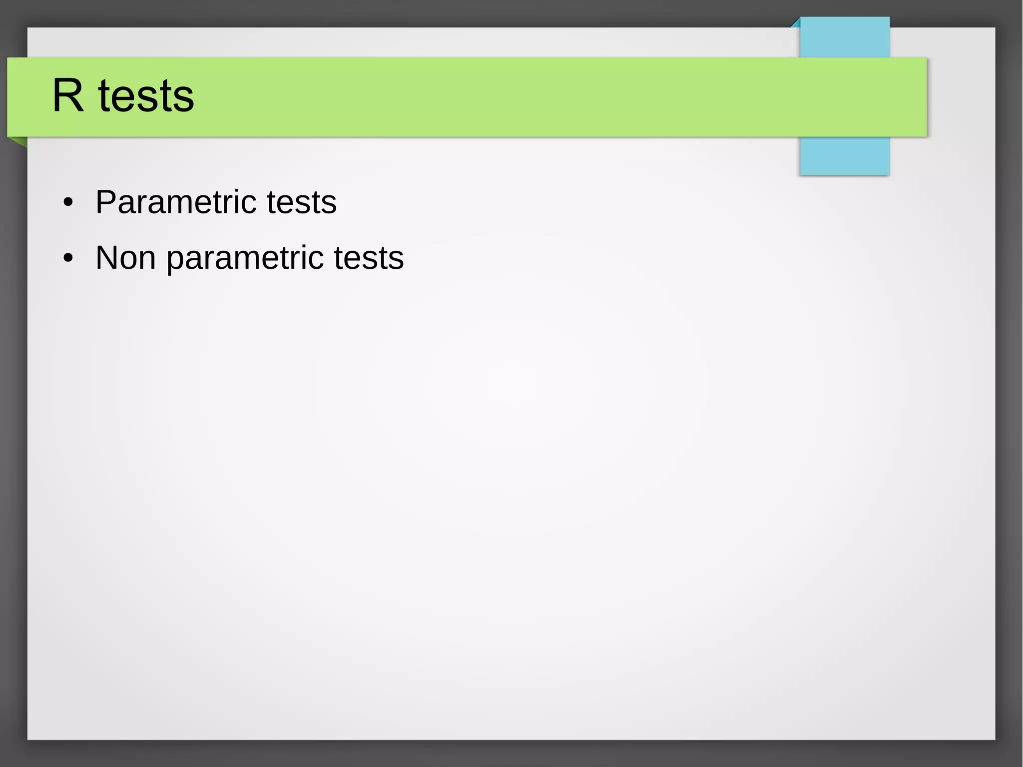 R and statistics
● Four types of variables (SS Stevens 1946)
– Nominal (categories)
– Ordinal (rank 1st 2nd etc)
– Interval (interval between each value is equal)
– Ratio (interval + « true » zero)
 