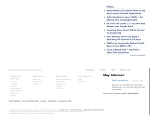 Weeks
Barb Walters Sits Down With Dr Oz
and Leaves Viewers Speechless
John Goodman Loses 100lbs ­ So
Skinny He's Unrecognizable
68 Year Old Looks 31: You Will Not
Believe Her Simple Trick
Hawking Says Smart Pill Is Proven
To Double IQ
How Melissa McCarthy Shed a
Shocking 50 Pounds in 30 Days
California Housewife Raises Credit
Score From 588 to 781.
Have a Blood Clot / IVC Filter –
Take This Evaluation
Powered by Newsmax.
Connect with providencejournal.com Facebook Twitter RSS Back to top
All Access
Subscribe
Vacation
Stops/Restarts
Make a Payment
Contact Us
eEdition
Subscriber
Services News Tips
News Editors
Twitter
Newsroom
About Our Advertising
Display Ads
Classified Ads
Media Kit
Contact Us
Advertising
FAQs
Contact Us
Site Services
Propel Marketing Sign up for News Alerts Archives Newsletters Summertime Fund
  Email newsletter   Sign Up Today 
Sign up for our newsletter and have the top
headlines from your community delivered right
to your inbox.
Stay Informed
Your privacy is important, read our privacy policy.
© Copyright 2006­2016 Gatehouse Media, LLC Some rights reserved   Privacy Policy | Terms of Service | Gatehouse Media Publications 
Original content available for non­commercial use under a Creative Commons license, except where noted.
providencejournal.com | 75 Fountain St., Providence, RI 02902
 