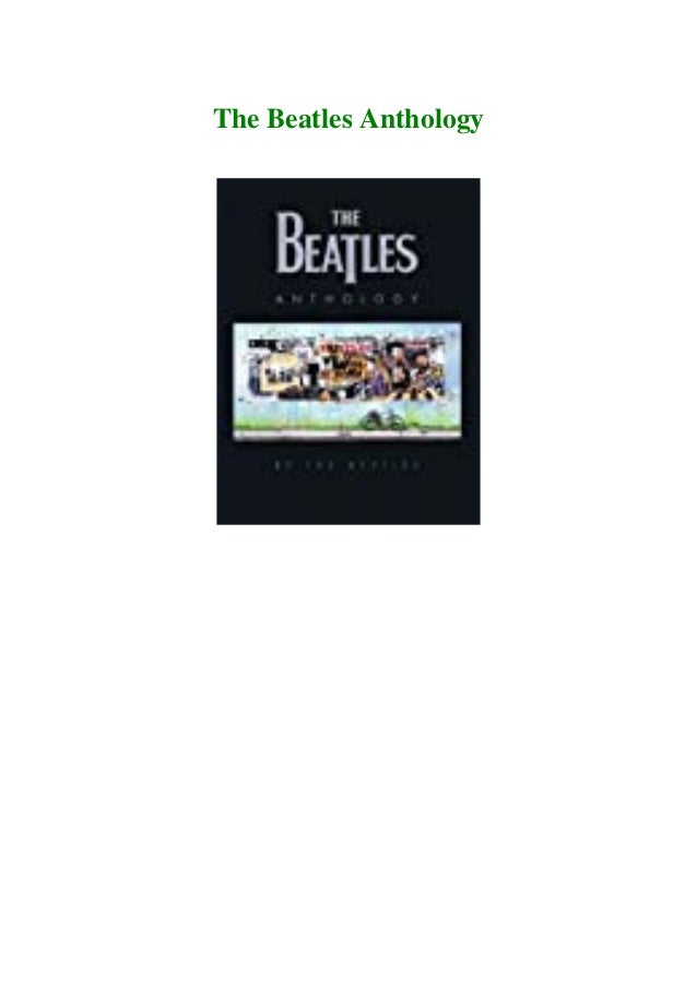 R E A D The Beatles Anthology Pdf Read Free