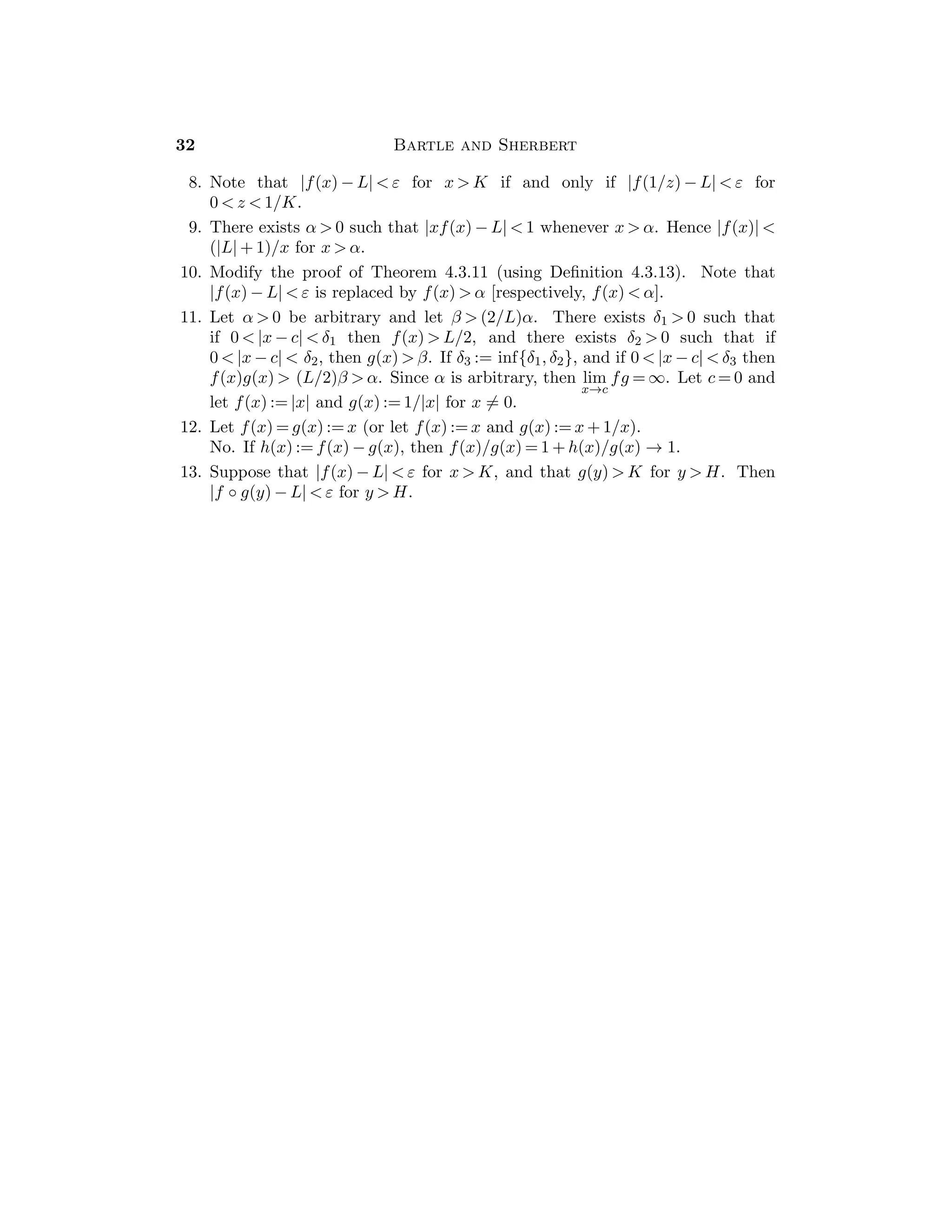 = 0.
5. (a) We have 0  n/(n2 + 1)  n/n2 = 1/n. Given ε  0, let K(ε) ≥ 1/ε.
(b) We have |2n/(n + 1) − 2| = 2/(n + 1)  2/n. Given ε  0, let K(ε) ≥ 2/ε.
(c) We have |(3n + 1)/(2n + 5) − 3/2| = 13/(4n + 10)  13/4n. Given ε  0,
let K(ε) ≥ 13/4ε.
(d) We have |(n2 − 1)/(2n2 + 3) − 1/2| = 5/(4n2 + 6)  5/4n2 ≤ 5/4n. Given
ε  0, let K(ε) ≥ 5/4ε.
17
 