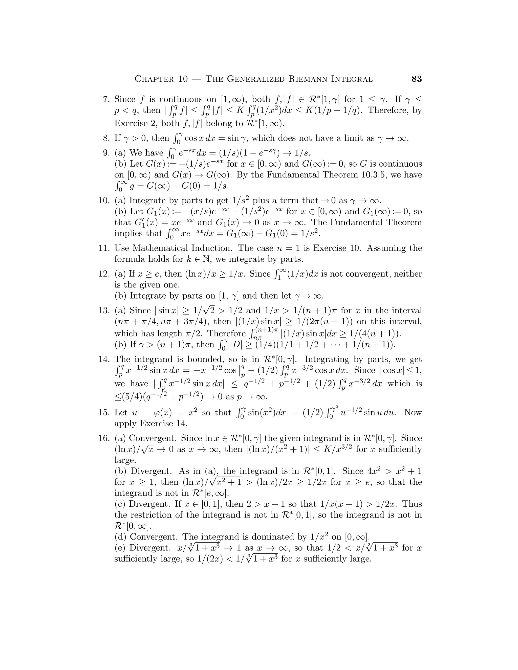 42 Bartle and Sherbert
three numbers bj such that a1  b1  c1  b2  a2  b3  c2 where k = h(bj),
a contradiction. Now consider the points where h attains its inﬁmum.
14. Let x  0 and consider the case m, p, n, q ∈ N. Let y := x1/n and z := x1/q so
that yn = x = zq, whence (by Exercise 2.1.26) ynp = xp = zqp. Since np = mq,
we have (ym)q = ymq = zpq = (zp)q, from which it follows that ym = zp, or
(x1/n)m = (x1/q)p, or xm/n = xp/q. Now consider the case where m, p ∈ Z.
15. Let x  0 and consider the case where r = m/n and s = p/q, where m, n, p,
q ∈ N. Since r = mq/nq and s = pn/qn, it follows from the preceding exercise
that xr = (x1/nq)mq and xs = (x1/nq)pn so that (by Exercise 2.1.26) xrxs =
(x1/nq)mq + pn = x(mq+pn)/nq = xr+s. Similarly, xr = (x1/n)m  0 and if y  0,
then (by 5.6.7) ys = (yp)1/q so that (xr)s = (((x1/n)m)p)1/q. This implies
that ((xr)s)q = (x1/n)mp = (xmp)1/n so that ((xr)s)qn = xmp, whence (xr)s =
xmp/qn = xrs. Now consider the case where m, p ∈ Z.
 