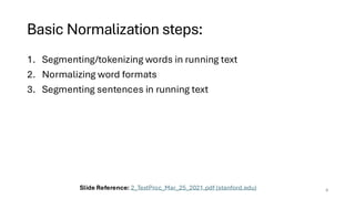 Text Normalization Examples Step By Step R.E, Text Normalization, Tokenization ALgs, BPE.pdf