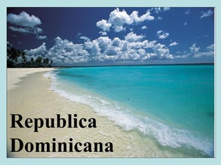 Republica Dominicana 
