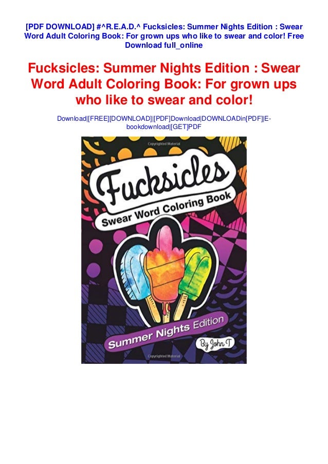 Download R E A D Fucksicles Summer Nights Edition Swear Word Adult Colo