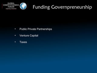 Funding Governpreneurship  Public Private Partnerships Venture Capital Taxes 