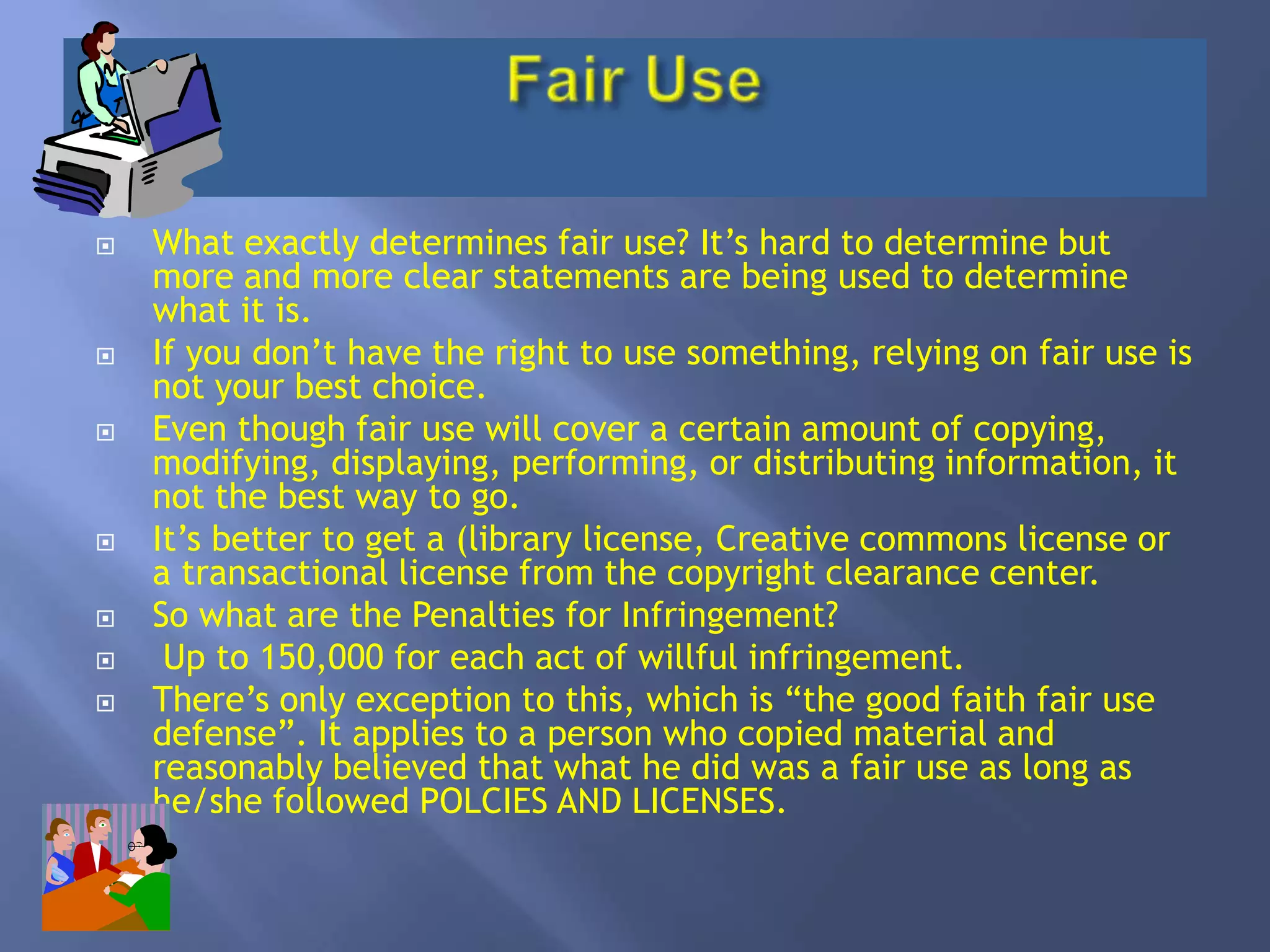 Many are working with other libraries to define searches for copyright owners.