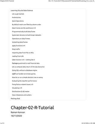 Chapter-02-R-Tutorial file:///C:/Users/rk215/Documents/R-Tutorial.html#Learning_R_to_do_D...
1 of 31 10/18/2020, 4:30 AM
 