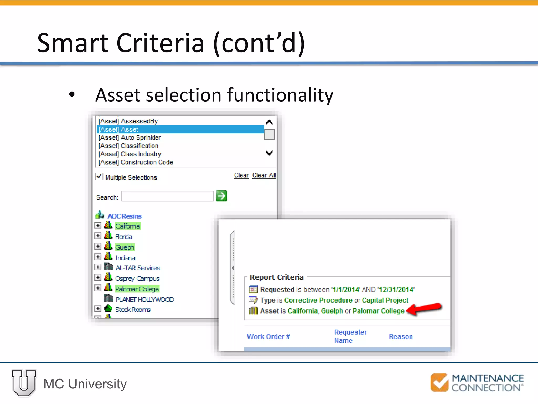MC University
• Asset selection functionality
Smart Criteria (cont’d)
 