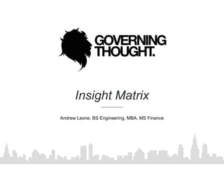 Insight Matrix Review of the Insight Matrix | PDF