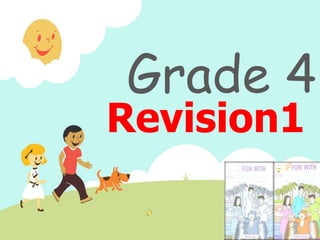 Grade 4
Revision1
 