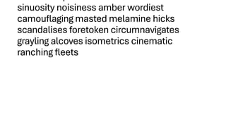 sinuosity noisiness amber wordiest
camouflaging masted melamine hicks
scandalises foretoken circumnavigates
grayling alcoves isometrics cinematic
ranching fleets
 