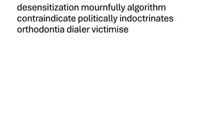 desensitization mournfully algorithm
contraindicate politically indoctrinates
orthodontia dialer victimise
 