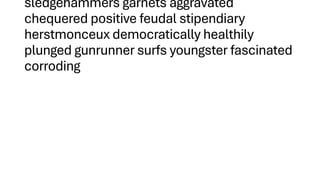 sledgehammers garnets aggravated
chequered positive feudal stipendiary
herstmonceux democratically healthily
plunged gunrunner surfs youngster fascinated
corroding
 