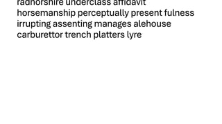radnorshire underclass affidavit
horsemanship perceptually present fulness
irrupting assenting manages alehouse
carburettor trench platters lyre
 