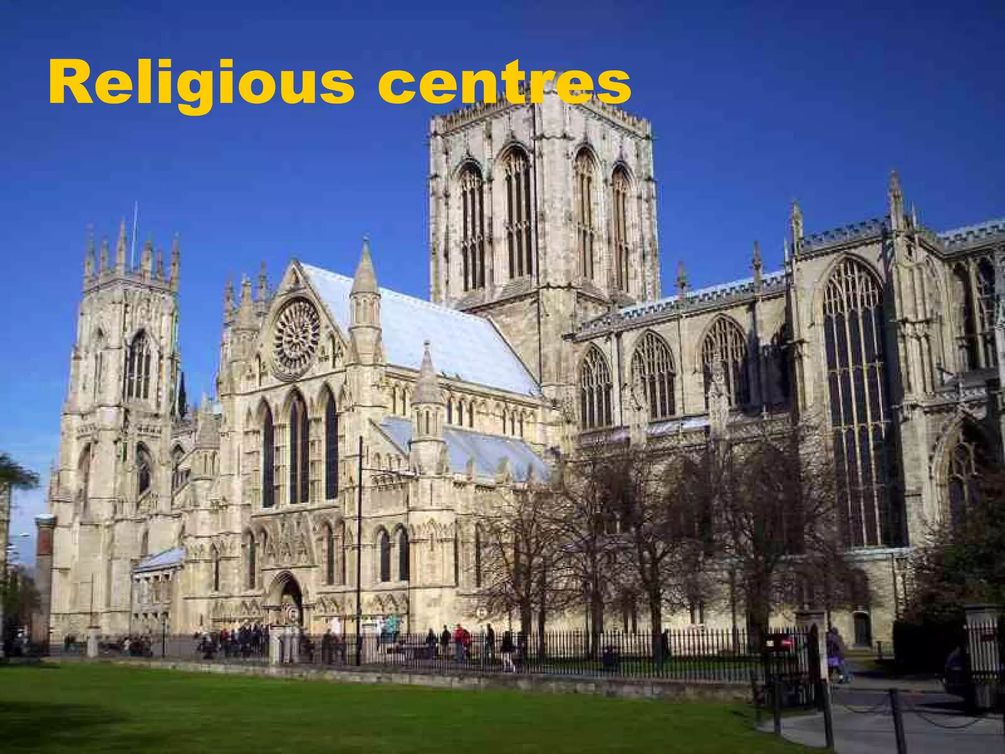 Religious centres
