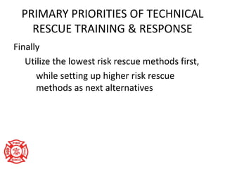 INTRODUCTION TO TECHICIAL RESCUE | PPTX
