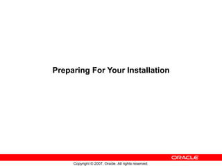 Preparing For Your Installation 