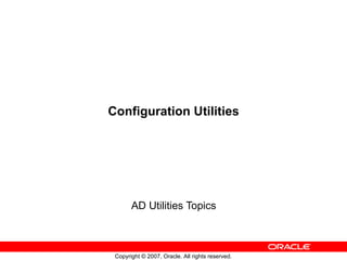 Configuration Utilities AD Utilities Topics 