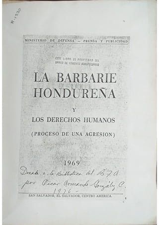 R1230  La barbarie Hondurena y derechos humanos  1969   56p