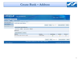 Create Bank – Address




                        11
 
