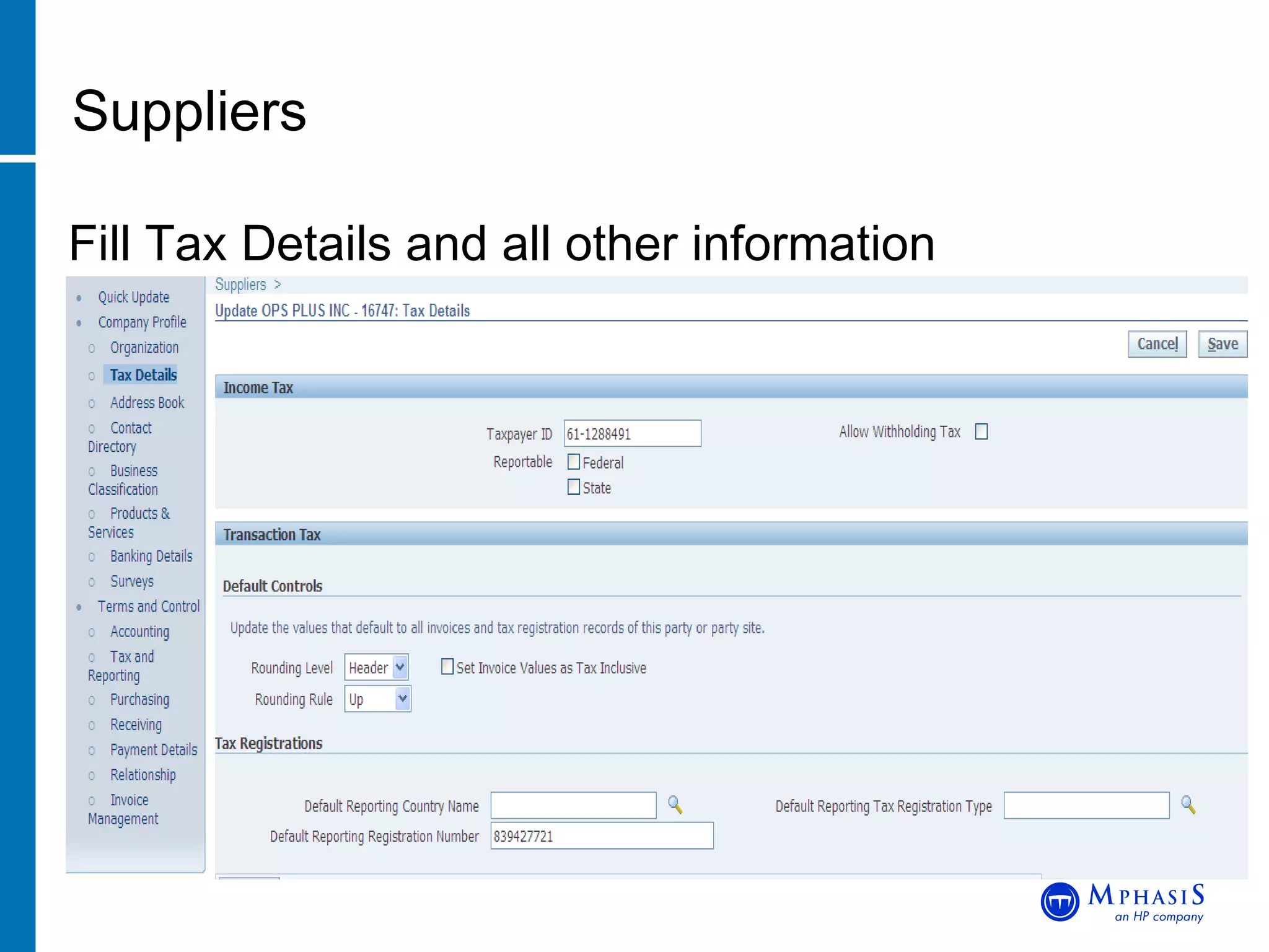 Suppliers Fill Tax Details and all other information 