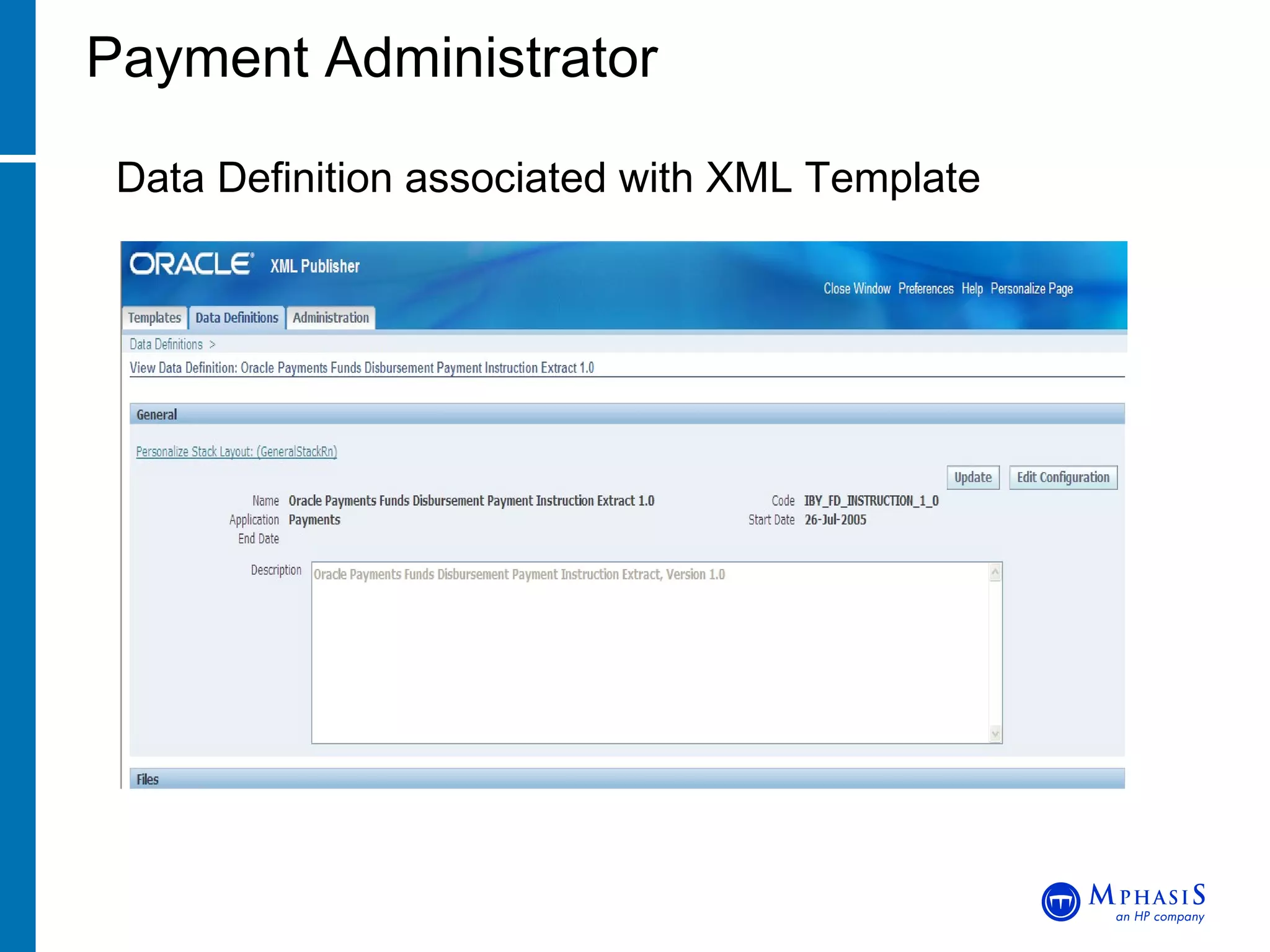 Payment Administrator Data Definition associated with XML Template 